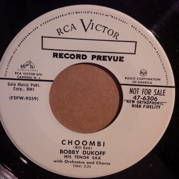 Bobby Dukoff, His Tenor Sax with Orchestra and Chorus* : Drifting And Dreaming / Choombi (7", Single, Promo)