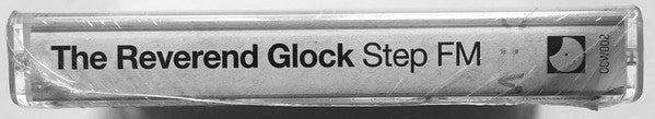 The Reverend Glock : Step FM (Cass, Album, Ltd)
