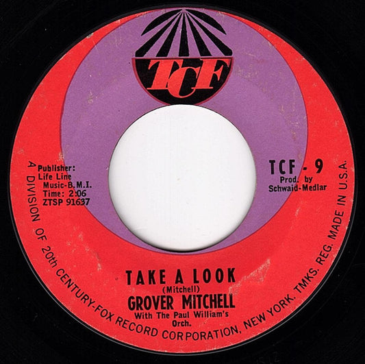 Grover Mitchell (2) With The Paul William's Orch.* : What Happened To You / Take A Look (7")