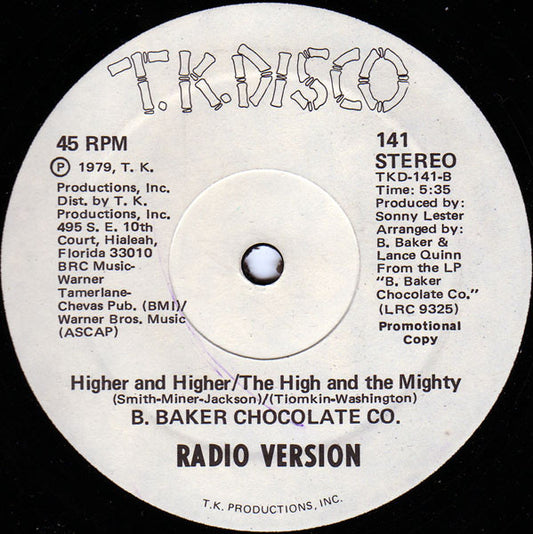 B. Baker Chocolate Co. : Higher And Higher / The High And The Mighty (12", Promo)