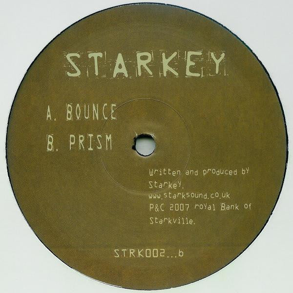 Starkey : Bounce / Prism (12")