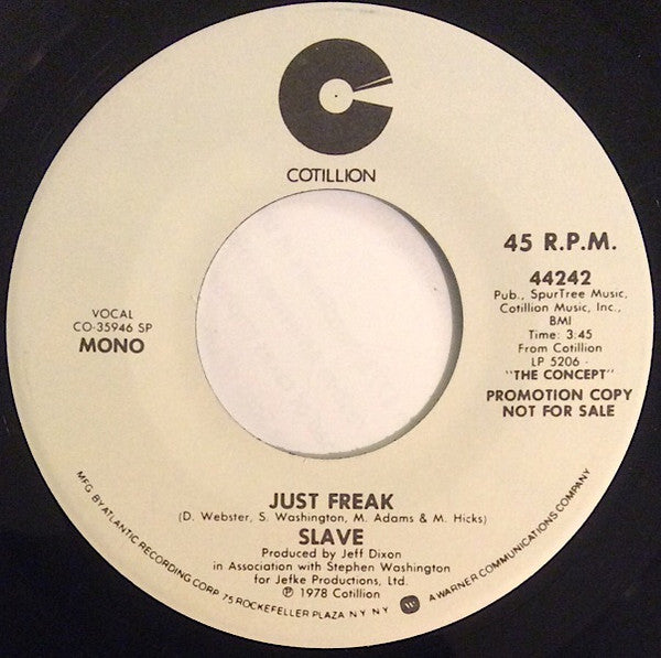 Slave : Just Freak (7", Mono, Promo, SP)