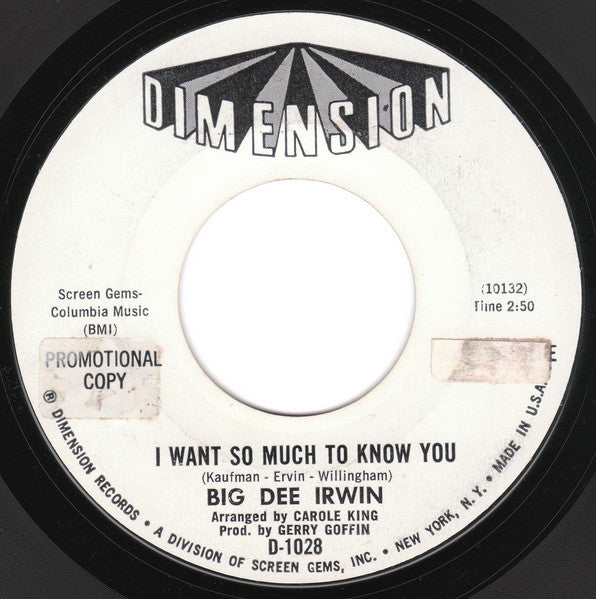Big Dee Irwin : Heigh-Ho / I Want So Much To Know You (7", Mono, Promo, Styrene)