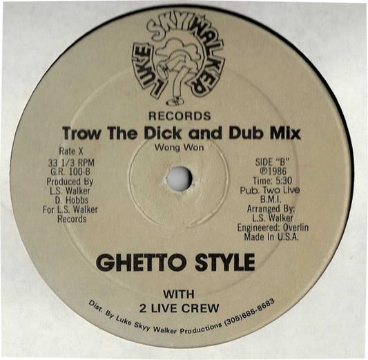 Ghetto Style With 2 Live Crew* : Trow The D. And Ghetto Bass (12", Gra)