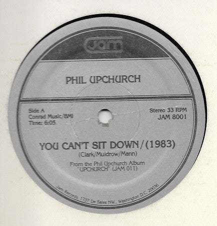 Phil Upchurch : You Can't Sit Down / Reunion (12")