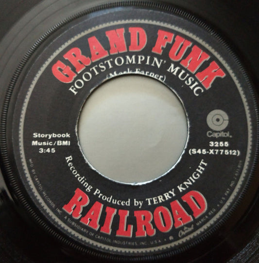 Grand Funk Railroad : Footstompin' Music (7", Single, Jac)