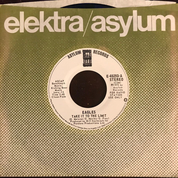 Eagles : Take It To The Limit (7", Single, Mono, Promo, CSM)
