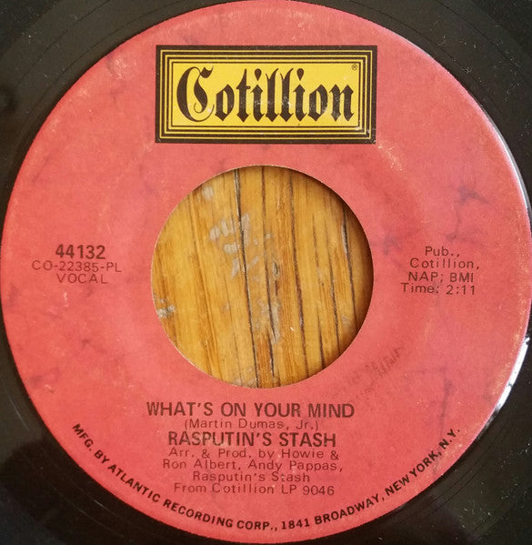 Rasputin's Stash : Your Love Is Certified / What's On Your Mind (7", Single, PL)