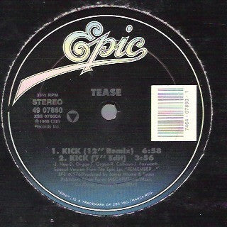 Tease : Kick (12")