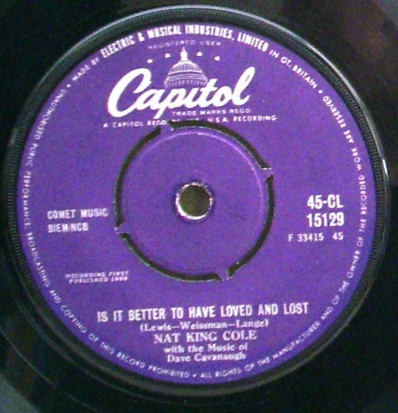 Nat King Cole : It's Better To Have Loved And Lost / That's You (7", Single)
