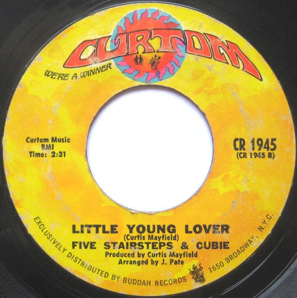 Five Stairsteps & Cubie* : We Must Be In Love / Little Young Lover (7", Single, Styrene, Pit)