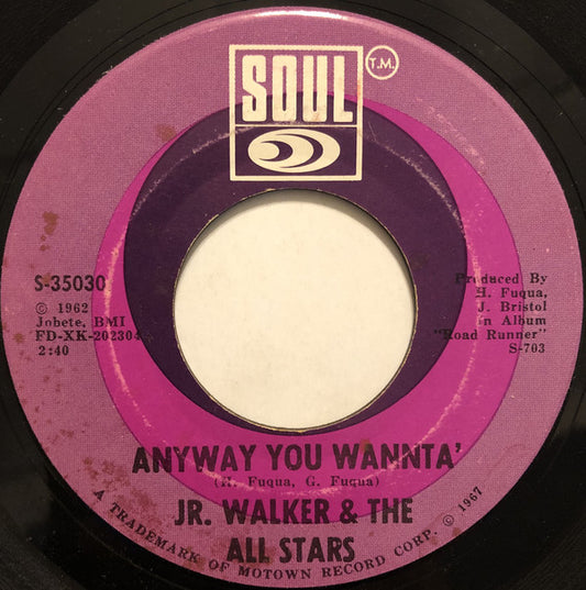 Jr. Walker & The All Stars* : Pucker Up Buttercup / Anyway You Wannta' (7", Single, Mono, ARP)