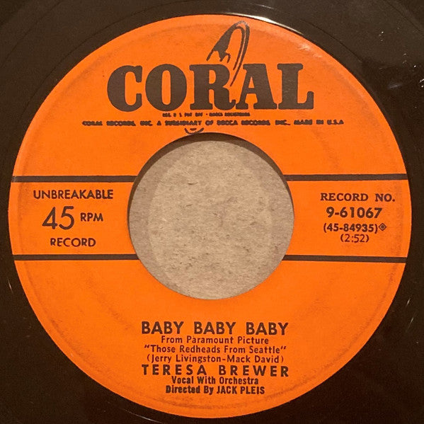 Teresa Brewer : I Guess It Was You All The Time / Baby Baby Baby (7", Ric)
