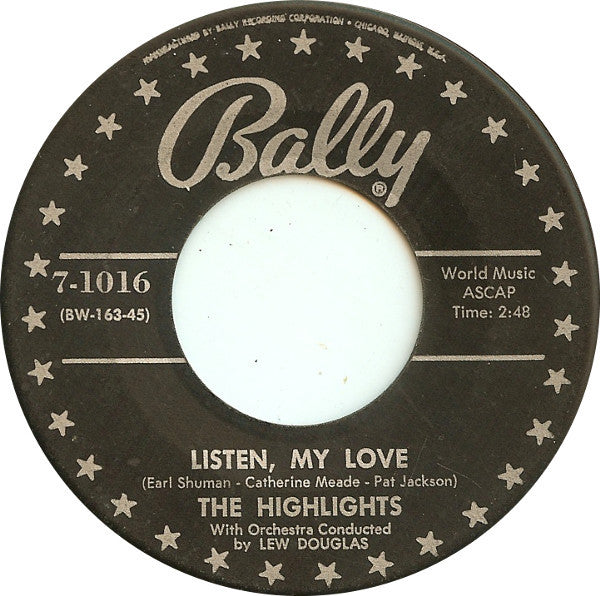 The Highlights : City Of Angels / Listen, My Love (7", Ind)