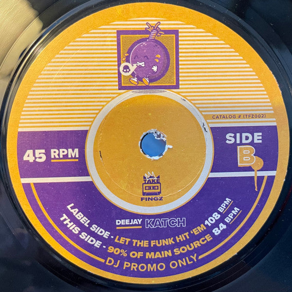 DJ Katch (2) : Let The Funk Hit Em / 90% Of Main Source (7", Ltd)