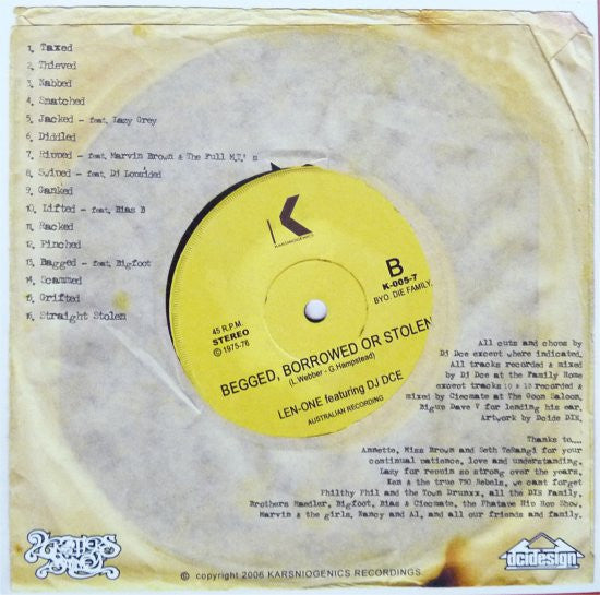 Len-One* Featuring DJ Dce : Begged, Borrowed Or Stolen (CD, Promo)