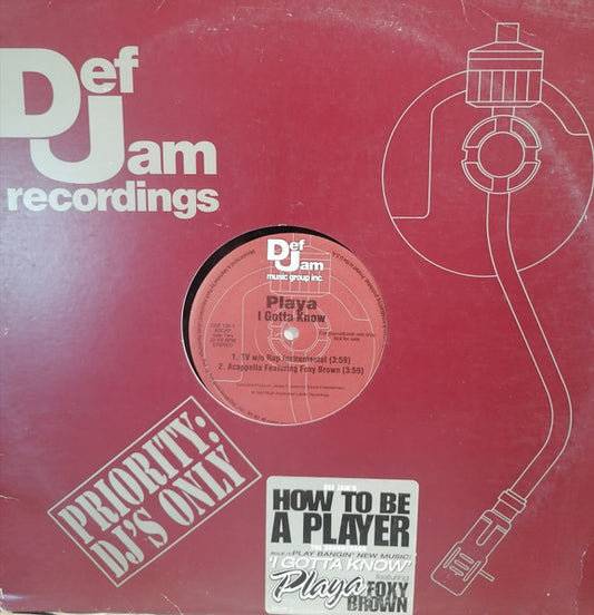 Playa : I Gotta Know (12", Promo)