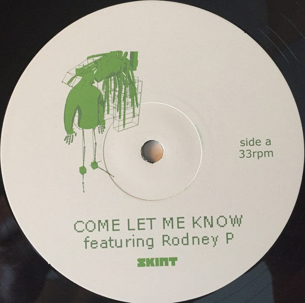 Freq Nasty Featuring Rodney P : Come Let Me Know (12")