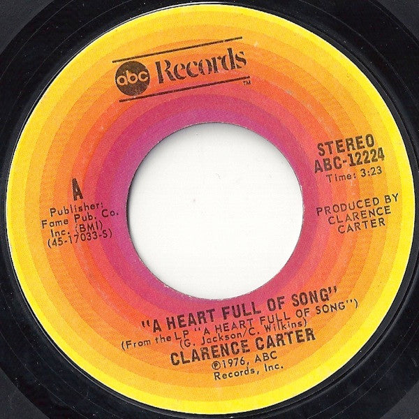 Clarence Carter : A Heart Full Of Song (7", Single)