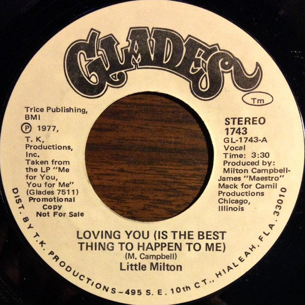 Little Milton : Loving You (Is The Best Thing To Happen To Me) (7", Promo)