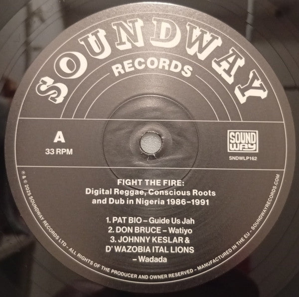Various : Fight The Fire: Digital Reggae, Conscious Roots & Dub In Nigeria 1986-1991 (2xLP, Comp)