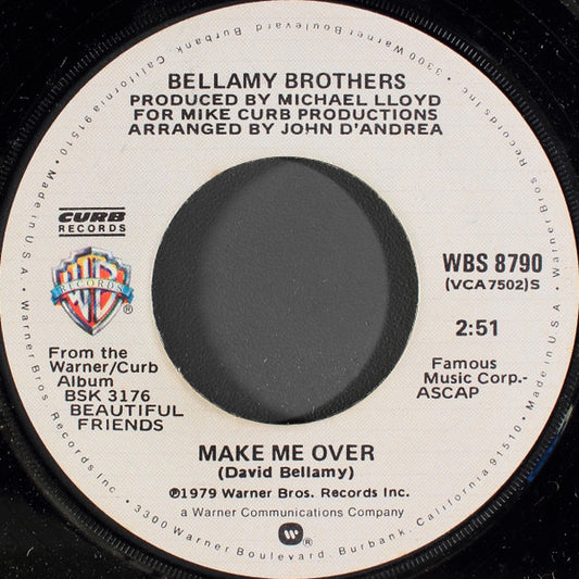 Bellamy Brothers : If I Said You Have A Beautiful Body Would You Hold It Against Me (7", Single, Win)