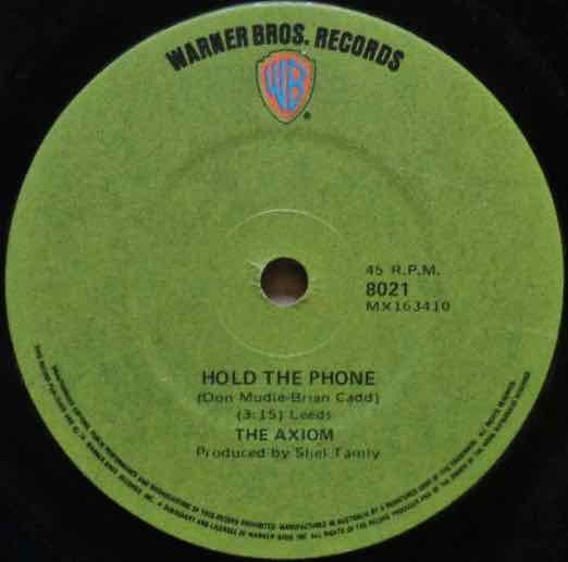 The Axiom* : My Baby's Gone (7", Single)
