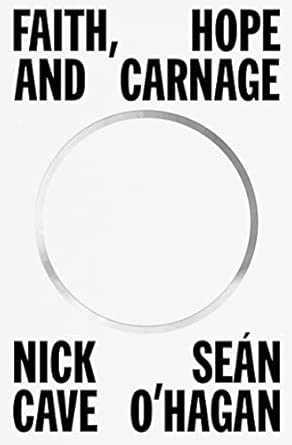 Faith, Hope and Carnage Book
