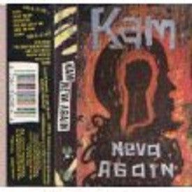 Kam (2) : Neva Again (Cass, Album)
