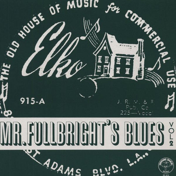 Various : Mr. Fullbright's Blues Vol.2 (LP, Comp, RE)