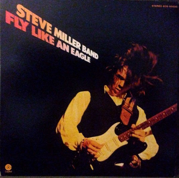 Steve Miller Band : Fly Like An Eagle (LP, Album)