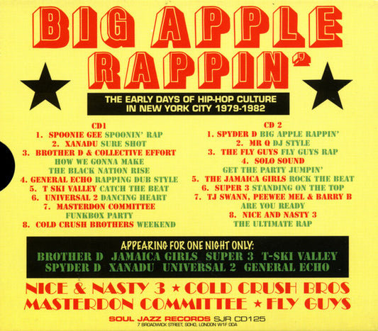 Various : Big Apple Rappin' (The Early Days Of Hip-Hop Culture In New York City 1979-1982) (2xCD, Comp)