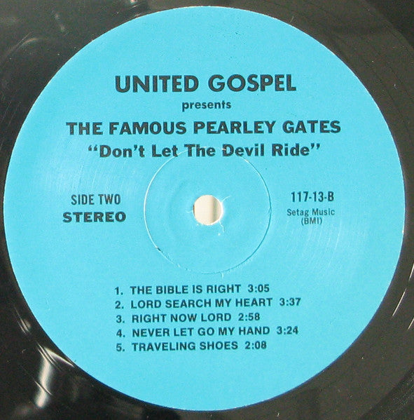 The Famous Pearley Gates : Don't Let The Devil Ride (LP)