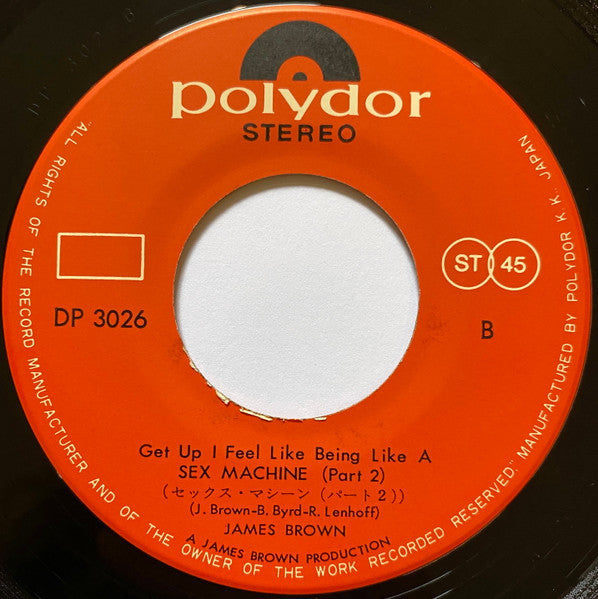 James Brown = James Brown : セックス・マシーン(パート1&2) = Get Up I Feel Like Being Like A Sex Machine (Part 1 & 2) (7", Single)