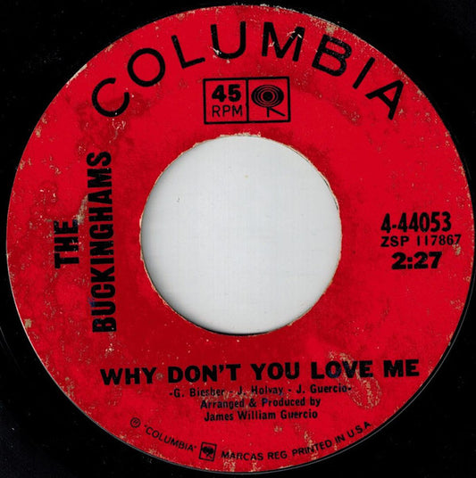 The Buckinghams : Don't You Care / Why Don't You Love Me (7", Single, San)