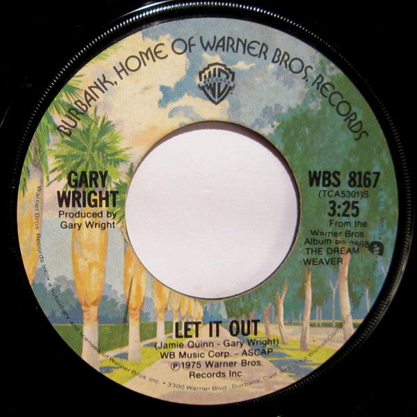Gary Wright : Dream Weaver (7", Single, Win)