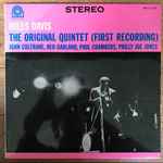 Miles Davis - The Original Quintet (First Recording) (LP, Album, RE) (Very Good Plus (VG+))