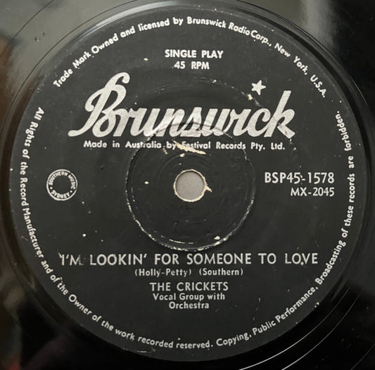 The Crickets - That'll Be The Day / I'm Lookin' For Someone To Love (7", 45 RPM, Single) (Very Good (VG))