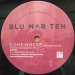 Blu Mar Ten - Somewhere / Half The Sky (12") (Very Good Plus (VG+))