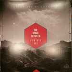 Bachelors Of Science - The Space Between Remixes Vol. 3 (12", Ltd) (Very Good Plus (VG+))