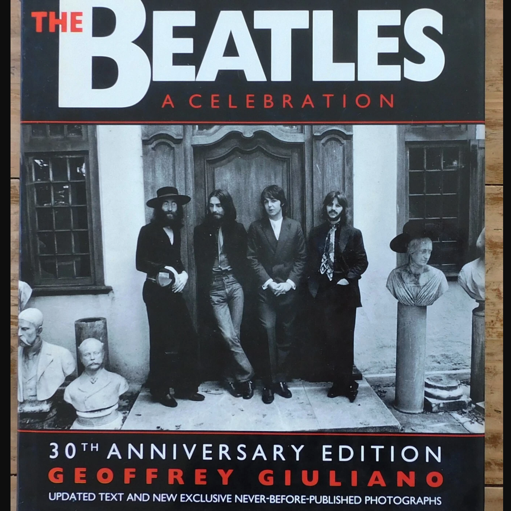 The Beatles: A Celebration - 30th Anniversary Edition (Book) – Wax The Beatles: A Celebration - 30th Anniversary Edition (Book) – Wax