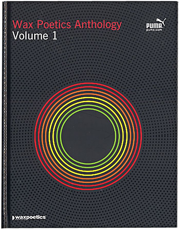 Wax Poetics Anthology Volume 1 (Hardcover)