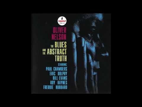 Oliver Nelson - The Blues And The Abstract Truth - 01 - Stolen Moments