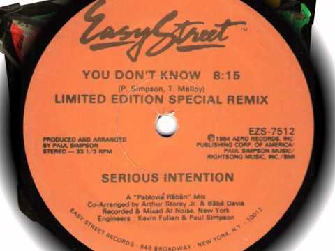 Serious Intention, You Don't Know (Limited Edition Special Remix) - 1984