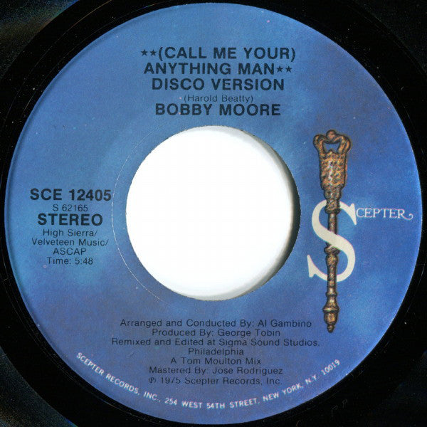 Bobby Moore : (Call Me Your) Anything Man (7", Single)