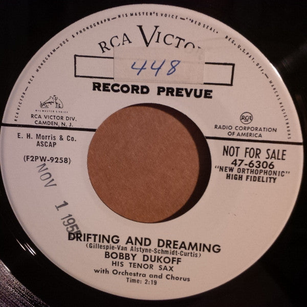Bobby Dukoff, His Tenor Sax with Orchestra and Chorus* : Drifting And Dreaming / Choombi (7", Single, Promo)