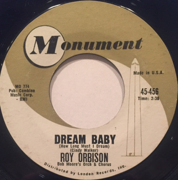 Roy Orbison : Dream Baby (How Long Must I Dream) (7")