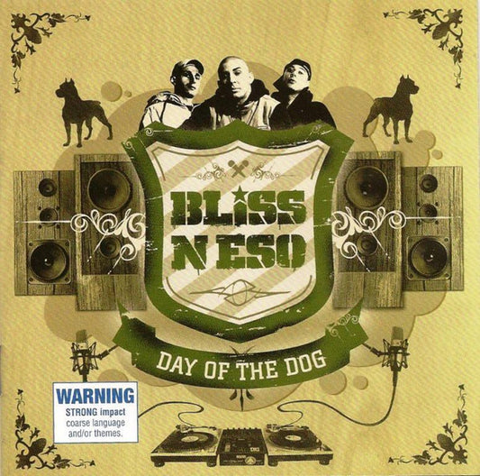 Bliss n Eso : Day Of The Dog (CD, Album)
