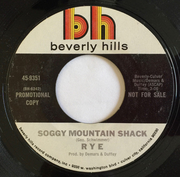 Rye (6) : Soggy Mountain Shack / Rollin' Around (7", Single, Promo)
