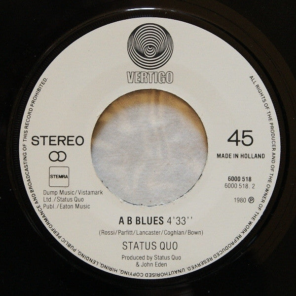 Status Quo : What You're Proposing (7", Single)